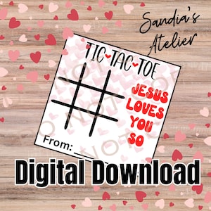 Valentines Day Class Card Printable. DIGITAL DOWNLOAD. Tic Tac Toe Jesus Loves you so