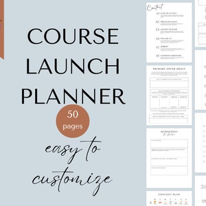 May include: A printable course launch planner with 50 pages. The planner includes sections for content planning, a primary offer draft, a pre-launch timeline, and a road to success checklist. The planner is easy to customize.