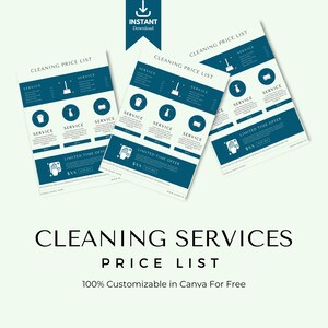 May include: A printable cleaning services price list template with a blue and white color scheme. The template features icons for different cleaning services, such as a broom, a spray bottle, and a bucket. The text "CLEANING SERVICES PRICE LIST" is displayed in large, bold letters at the bottom of the template. The text "100% Customizable in Canva For Free" is also displayed on the template.