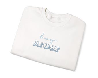 Light and Cozy "Boy Mom" Unisex Crewneck Sweatshirt, Comfort Apparel for Moms, Gift for Mother's Day, Cozy Homewear
