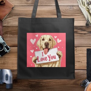 Cute Dog Tote Bag I Love You Design, Reusable Grocery Bag, Dog Lover Gift, Eco-Friendly Shopping Bag, Adorable Puppy Bag, Labrador Retriever