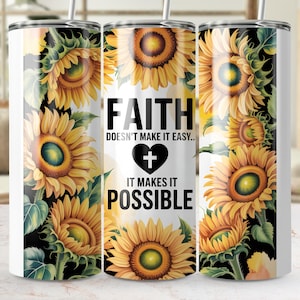 Faith Sunflower Tumbler Wrap PNG: Christian Quote Sublimation Design (Digital Download