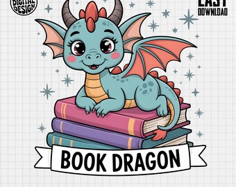Cute Book Dragon PNG, Reading Lover Sublimation Design for Bookish Gifts, Dragon Lover, Book Lover, Bookworm Nerdy Reader, Kawaii Dragon