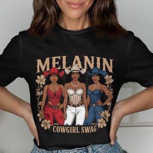 Melanin Cowgirl T-Shirts, Black Cowgirl Swag Tees, Western African American, Rodeo T-Shirts, Urban Cowgirl Graphic Tees, Black History