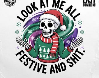 Funny Skeleton Christmas PNG: Dark Humor Holiday Design (Digital Download)