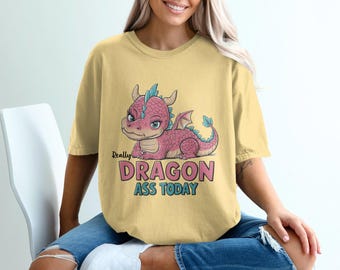 Cute Dragon T-Shirt, Funny Dragon Quote Shirt, Whimsical Dragon Graphic Tee, Dragon Lover Gift, Adorable Dragon Design, Humorous Dragon Top