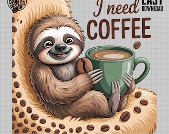 Perezoso PNG, Necesito café PNG, Clipart de perezoso, Perezoso divertido PNG, Amante del café PNG, Sublimación PNG, Descarga digital PNG