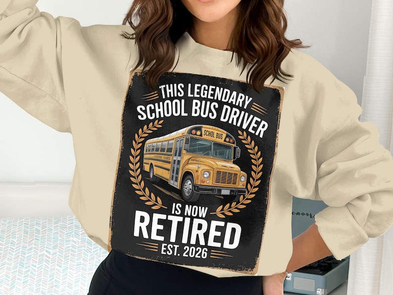 Retired School Bus Driver 2026 PNG: Retirement Gift (digital Download ...