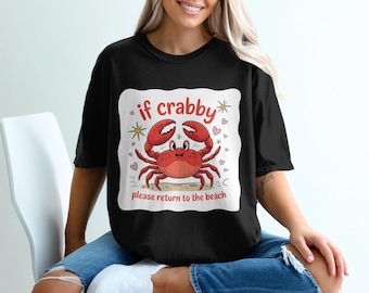 Crabby Crab Beach T-Shirt: Funny Summer Vacation Tee
