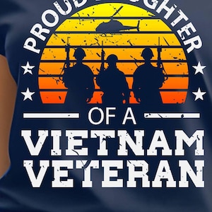Proud Daughter of a Vietnam Veteran Tee - Supportive Gift, Veteran&#39;s Day, Family Love, Military Pride, Unisex Apparel