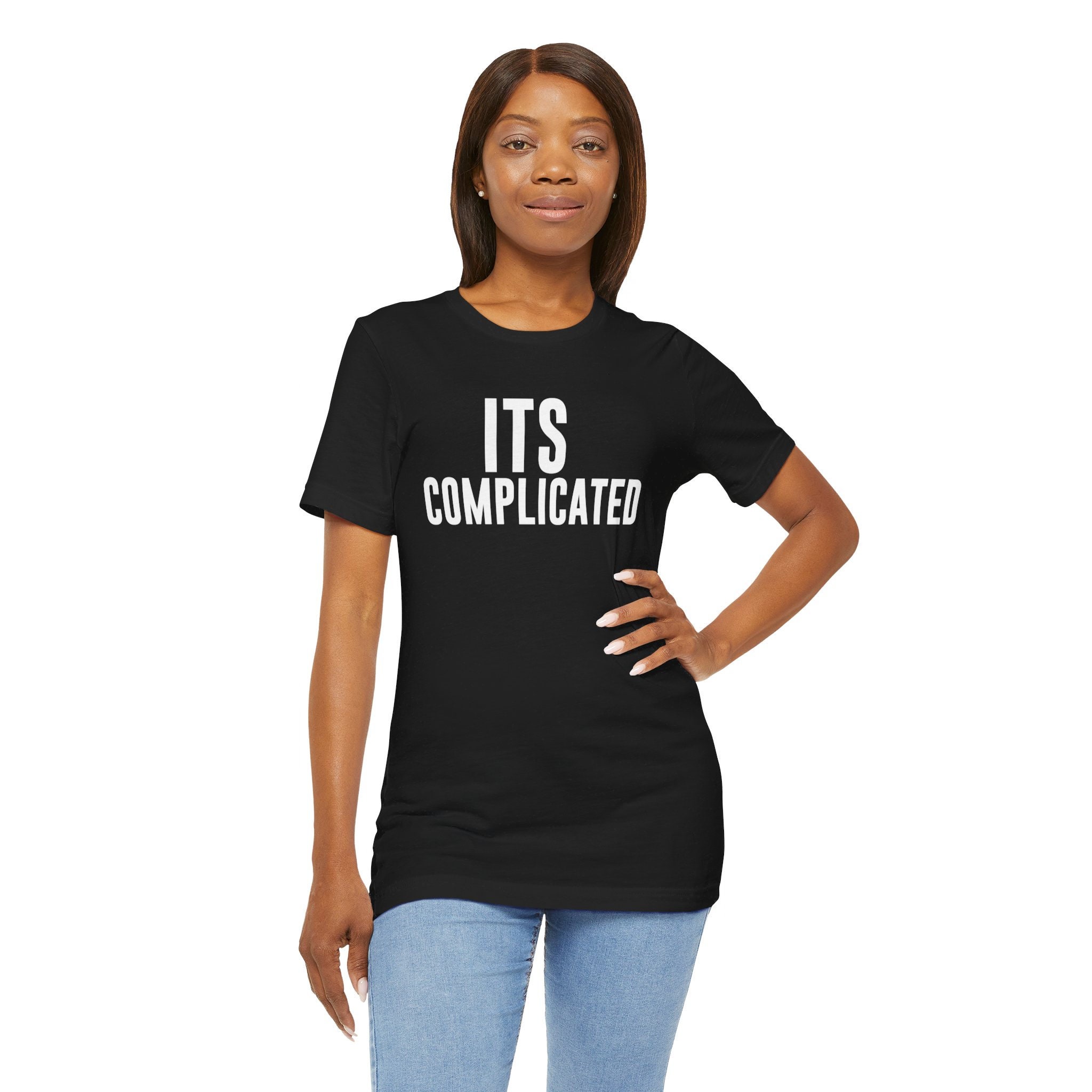 Its Complicated Tshirt, Complicated Shirt, Statement Tshirt, 5