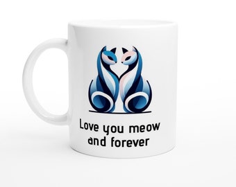 Love You Meow and Forever Cat Silhouette Mug - Purrfectly Adorable Gift