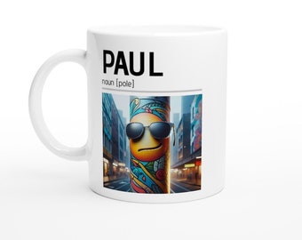 Paul Mug - 'Pole' Pronunciation Pun