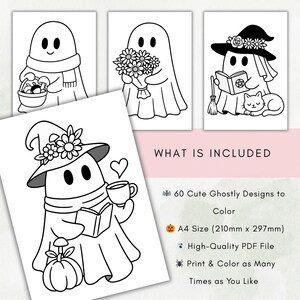 May include: A digital coloring book set featuring 60 ghostly designs on A4 size pages measuring 210mm x 297mm. The black and white line art includes ghosts with pumpkins, flowers, books, and cats. The text reads: WHAT IS INCLUDED, 60 Cute Ghostly Designs to Color, A4 Size (210mm x 297mm), High-Quality PDF File, Print & Color as Many Times as You Like.