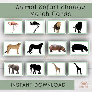 May include: Animal Safari Shadow Match Cards with various animal images and their silhouettes. The cards feature a flamingo, cheetah, elephant, giraffe, lion, and hippo. The words "Animal Safari Shadow Match Cards" and "Instant Download" are displayed.
