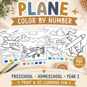 May include: A set of printable colour by number activity sheets featuring aeroplane illustrations, clouds, and suns. Each page includes numbered sections and a colour key at the bottom. The text reads PLANE COLOUR BY NUMBER, PRESCHOOL, HOMESCHOOL, YEAR 2, PRINT & GO LEARNING FUN, and INSTANT PDF DOWNLOAD.