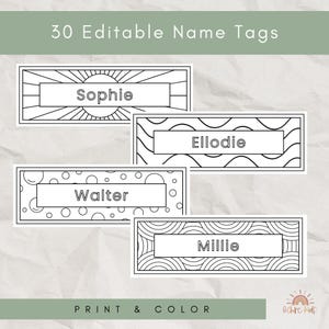 Puede incluir: Cuatro etiquetas de nombre imprimibles con los nombres Sophie, Ellodie, Walter y Millie. Cada etiqueta tiene un diseño único en blanco y negro, que incluye diseños de rayos de sol, líneas onduladas, burbujas y arcos. También se ve el texto "30 Etiquetas de nombre editables" y "Imprimir y colorear".