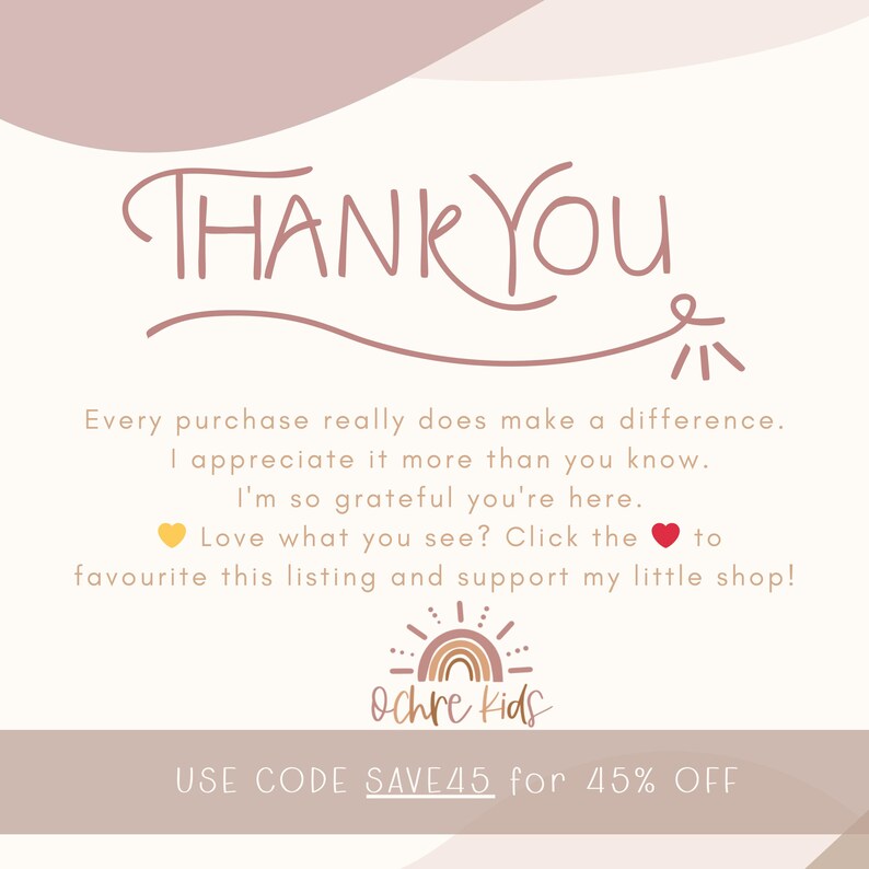 May include: A digital graphic with the words "THANK YOU" in a handwritten style. The image includes text expressing gratitude and a shop logo with a rainbow and the words "Ochre Kids". A discount code is also displayed.