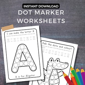Może przedstawiać: Dwa białe arkusze robocze z czarnymi obrysami i tekstem. Jeden arkusz roboczy mówi "I can make the letter A" z "A" z kropek i tekstem "A is for Aligator". Drugi mówi "Dab the dots and colour!" z aligatorem. Tekst "INSTANT DOWNLOAD DOT MARKER WORKSHEETS" znajduje się na górze.