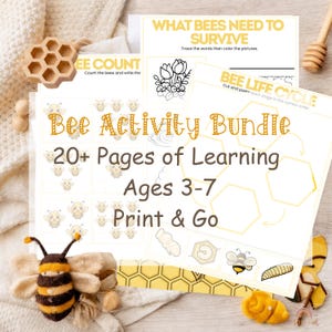 May include: A collection of educational bee-themed activity pages for children aged 3-7. The bundle includes worksheets with illustrations, text, and activities like counting and coloring. A felt bee and wooden honeycomb are also visible.