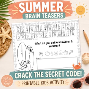 May include: A printable summer activity sheet for children, featuring the text "SUMMER BRAIN TEASERS". The sheet includes a secret code to solve a riddle about a snowman in summer. Includes illustrations of surfboards and beach-related items.