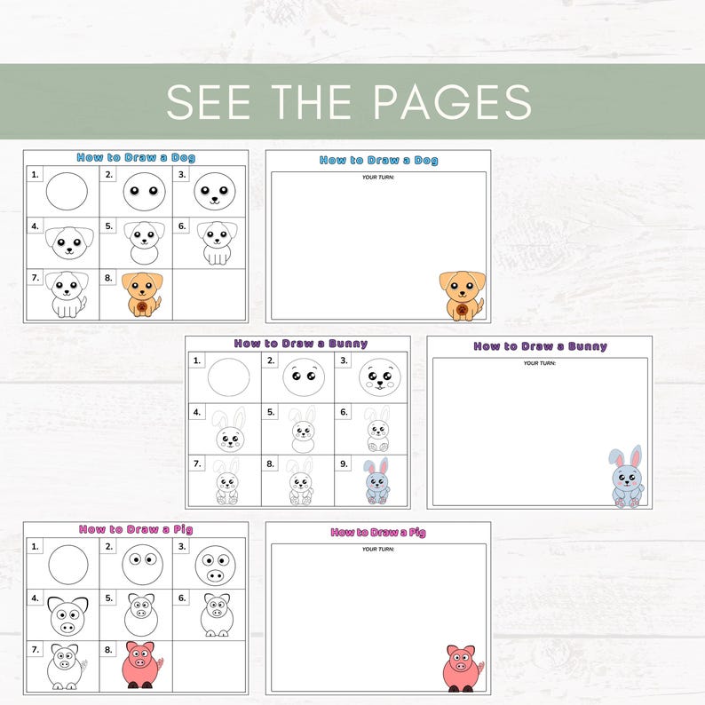 May include: A white instructional drawing guide with the text "SEE THE PAGES". The guide includes step-by-step instructions on how to draw a dog, bunny, and pig. Each animal drawing guide has a blank space for the user to draw.