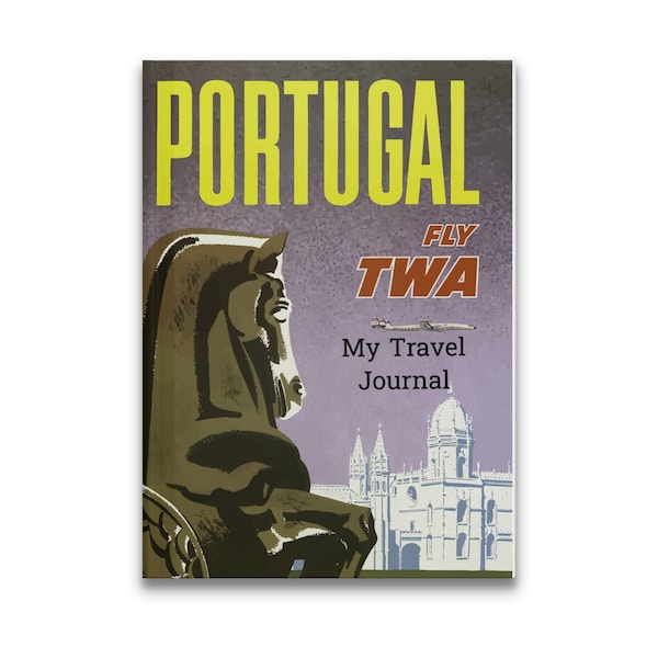 Vintage Portugal Travel Poster Journal, TWA Inspired Notebook, Lisbon City Art, Retro Travel Diary, Unique Writing Gift