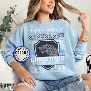 Christmas Is Coming - Dire Wolf Ugly Christmas Sweater/Sweatshirt - Unisex Sweatshirt