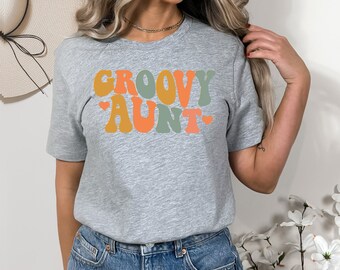 Groovy Aunt Shirt, Cool Aunt Shirt, Retro Mother Day Shirt, Mother Day Shirt, Mother Day Gift, Aunt T-shirt, Custom T-Shirt, Aunt Birthday