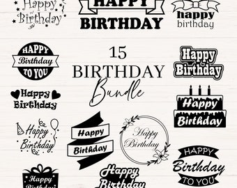 Happy birthday svg, png, jpg, dxf, Birthday clipart bundle, Birthday svg, Birthday party svg, Birthday cake svg, Commercial use, Cut files