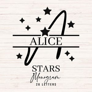 May include: Black monogram design with the name "ALICE" and the letter "A" in a stylized font, surrounded by stars. The words "STARS Monogram" and "26 LETTERS" are also included.