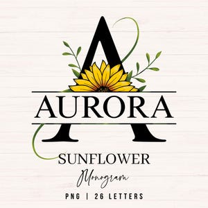 May include: A black letter "A" monogram with a yellow sunflower and green leaves. The word "AURORA" is above the sunflower, and "SUNFLOWER MONOGRAM" is below. The image is on a white wood grain background.