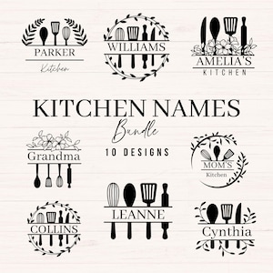 May include: A collection of ten kitchen-themed designs, featuring names like "Parker," "Williams," and "Amelia's Kitchen." Each design includes kitchen utensils and decorative elements, perfect for personalized kitchen decor.