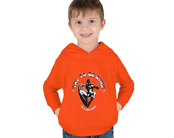 Try to be Kind Hoodie for Toddlers