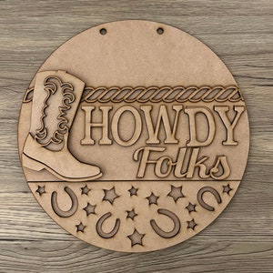 Howdy Folks, Western Decor, Farmhouse Decor, Cowboy Boots
