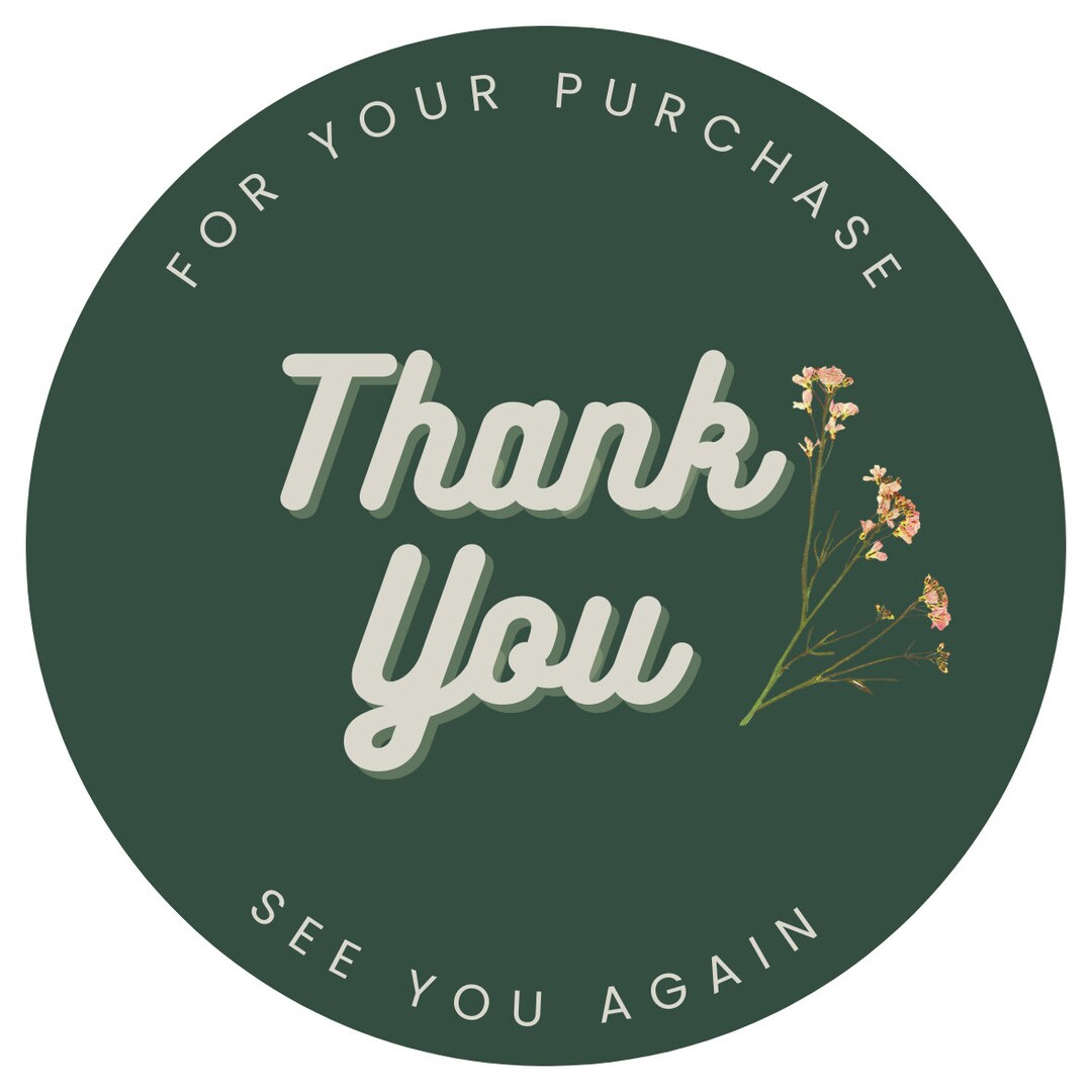 Purchase Sticker Printable Sticker- Thank You for Your Purchase- See You Again - Etsy