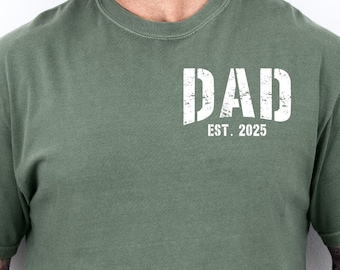 Comfort Colors® Custom Dad Shirt, Cute Fathers Day Gift, Christmas Gift For Dad, New Dad Shirt, Custom Dad Est Shirt, Gift for Grandpa