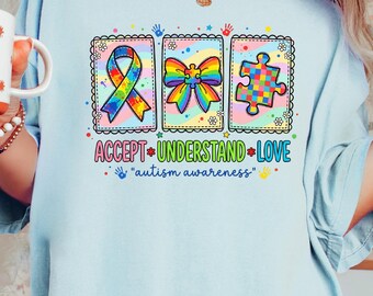 Autism Awareness Comfort Colors T-Shirt, Autism Accept Understand Love Shirt, Autism Mom Tee, Special Education Teacher Gift