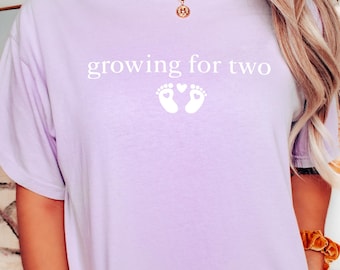 Comfort Colors® Growing For Two Pregnancy Announcement Shirt, Pregnancy Gift, Pregnancy Shirt, Baby Shower Gift, Mom To Be Shirt, Mom Shirts