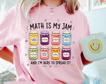 Comfort Colors® Math Teacher Shirt,Math Lover Shirt, Math Teacher Gifts, Math is My Jam,Math Teacher Appreciation Gift, Mathematician Shirts