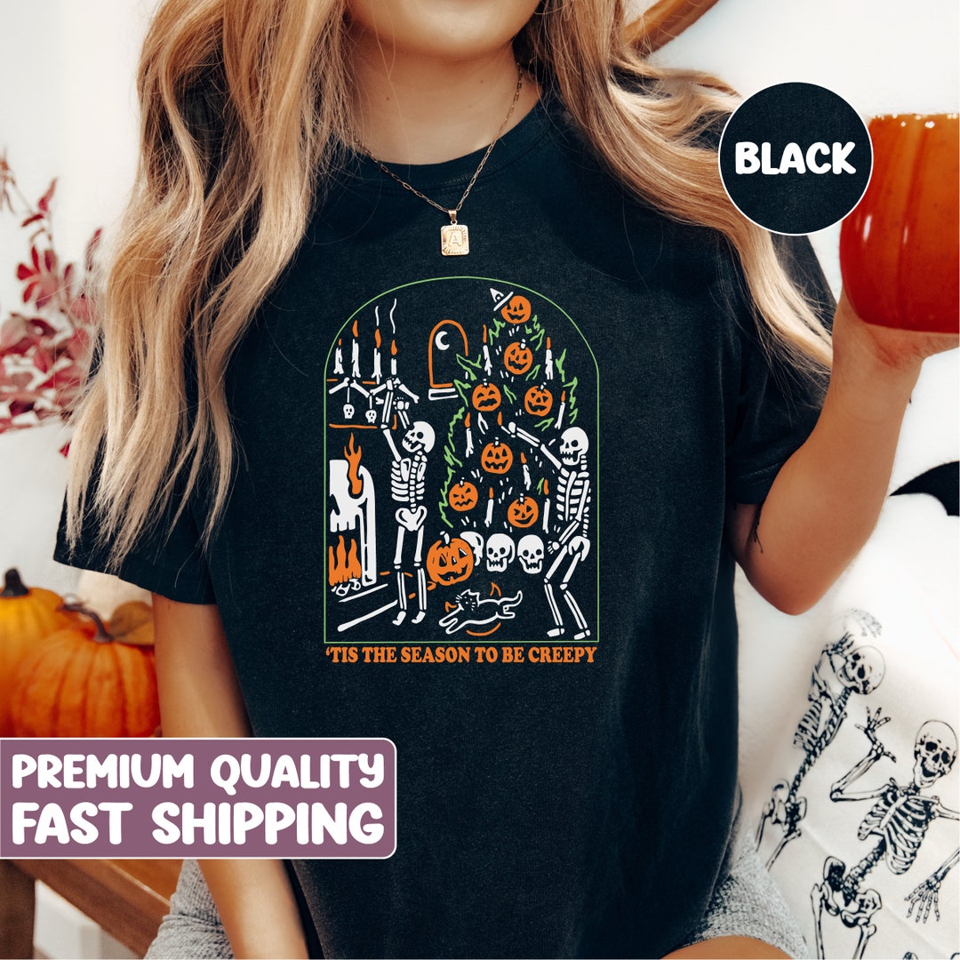Tis the Season to Be Creepy, Comfort Colors Shirt, Dead Inside ...