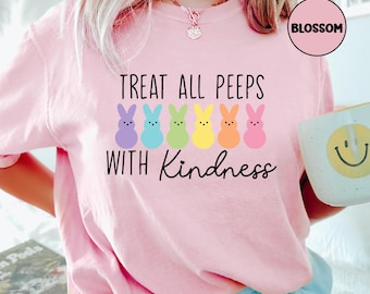 Treat all peeps with kindness shirt, Comfort Colors, teachers Easter shirt, Preppy Bunny shirt, Trendy Easter long sleeve, Womens Easter T,