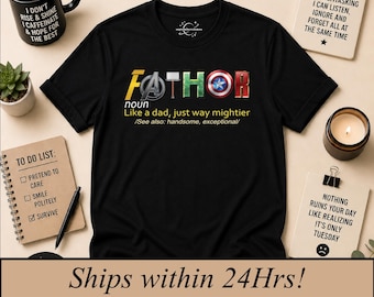 Fathor, Funny Father's Day Gift, Dad shirt, sarcastic tshirt