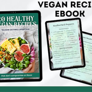 Vegan Recipe Ebook | Plant-Based Digital Cookbook |  Easy Vegan Recipes | Healthy Meal Ideas | Instant Download