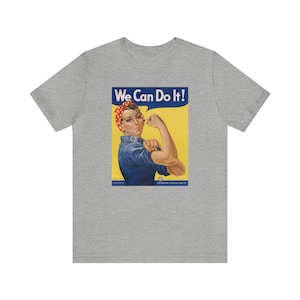 Rosie the Riveter - Unisex Jersey Short Sleeve Tee