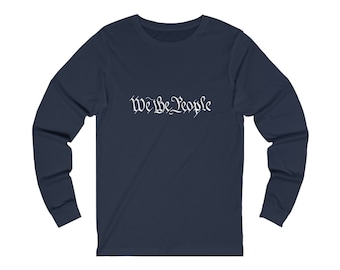 We the People - gráfico blanco - Camiseta de manga larga Unisex Jersey
