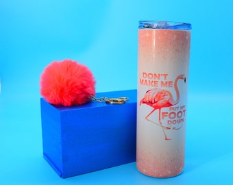 Flamingos - Don't Make Me Put My Foot Down Stainless Steel Skinny Tumbler