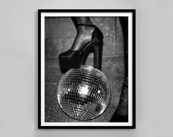 High Heels on Disco Ball Poster, Black and White, Disco Ball Print, Fashion Wall Art, Feminist Poster, ChicRoom Decor, Digital Download