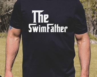 The SwimFather Shirt, Swim dad shirt, SwimFather, Swim dad tee, Swim dad shirt, sports dad, Swim, Swim gift, Swim, dad, Gift for Swim Dad