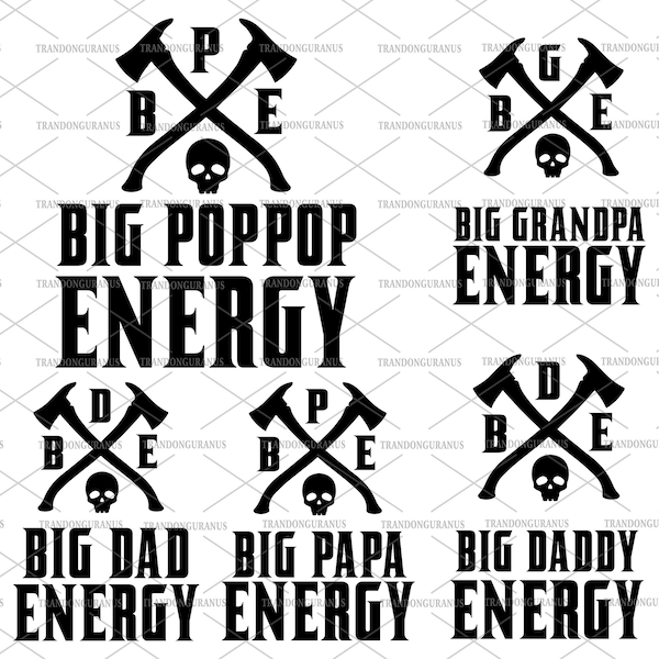 Bundle Big Dad Energy Svg, Funny Dad Shirt, Retro Papa Sweatshirt, Happy Father's Day Svg, Big Gandpa Energy, Gift For Daddy,File For Cricut